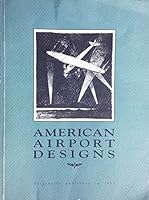 American Airport Designs 155835025X Book Cover