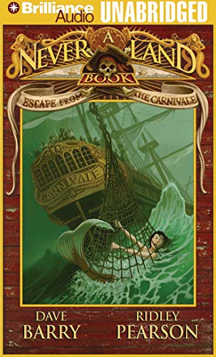Escape from the Carnivale: A Never Land Adventure (Never Land Adventure Series)