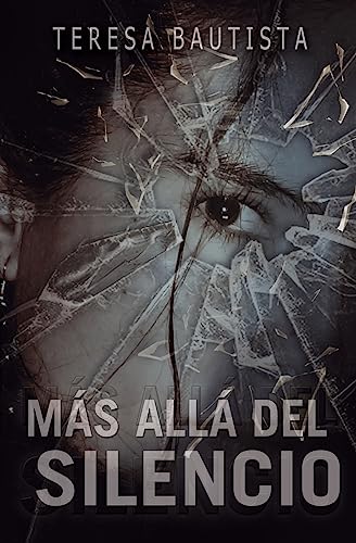 Mas alla del Silencio (Spanish Edition)