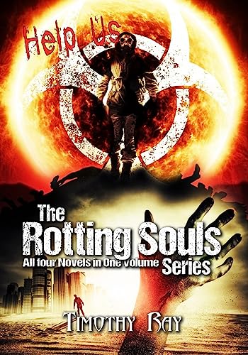 Rotting Souls: the Complete Series (the Rotting Souls Series)