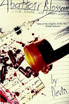 Paperback Abattoir Blossoms: Dark Poems and Fiendish Delights Book