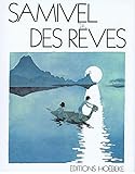  Des Rêves