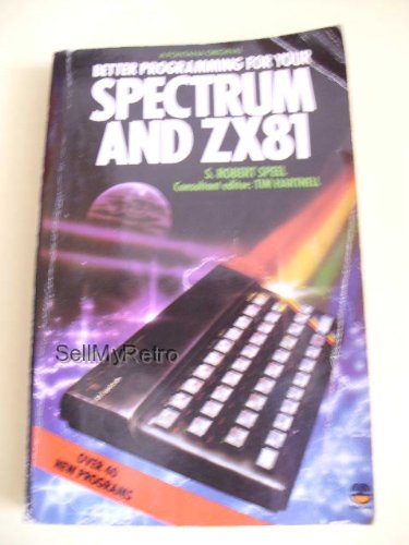 Better Programming for Your Spectrum and Z.X.81