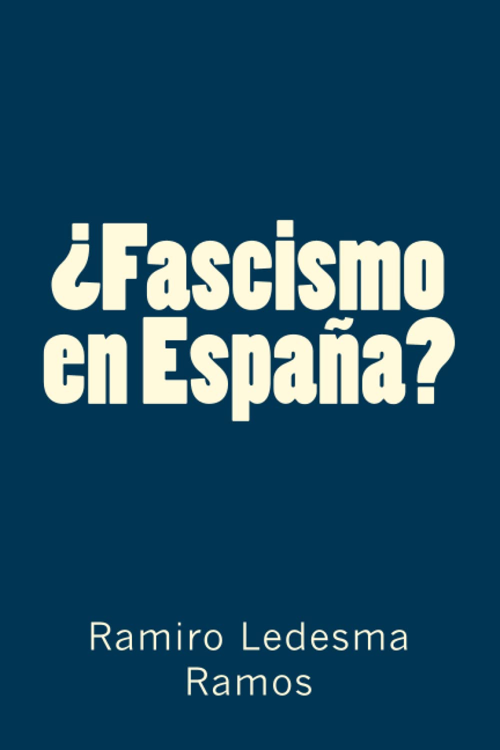 ¿Fascismo en España?