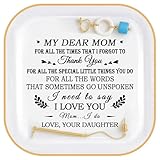 Birthday Gifts for Mom from Daughter Jewelry Dish - Thank You! for all the words that sometimes go unSpoken, I need to say I Love You!