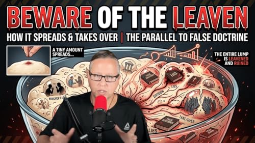 Beware Of The Leaven