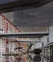 New airports. Ediz. italiana e inglese 8861160476 Book Cover