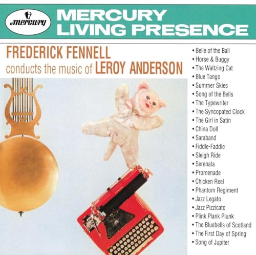 Frederick Fennell Conducts Leroy Anderson