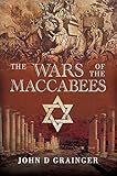 The Wars of the Maccabees