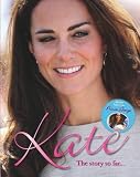Kate Middleton - Her Life in Pictures by Igloo Books Ltd (2013-08-01)