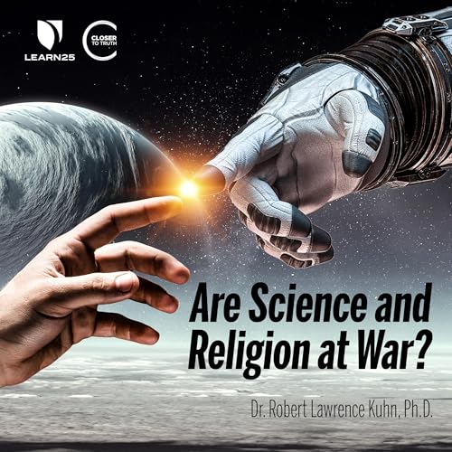 Are Science and Religion at War? by Robert Lawrence Kuhn episode artwork