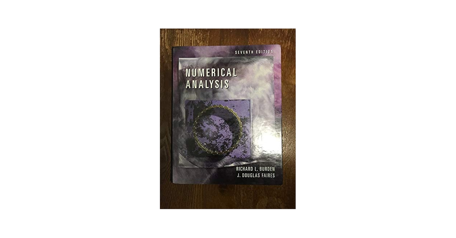 Numerical Analysis: Burden, Richard L., Faires, J. Douglas