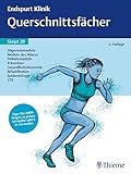  Endspurt Klinik Skript 20: Querschnittsfächer