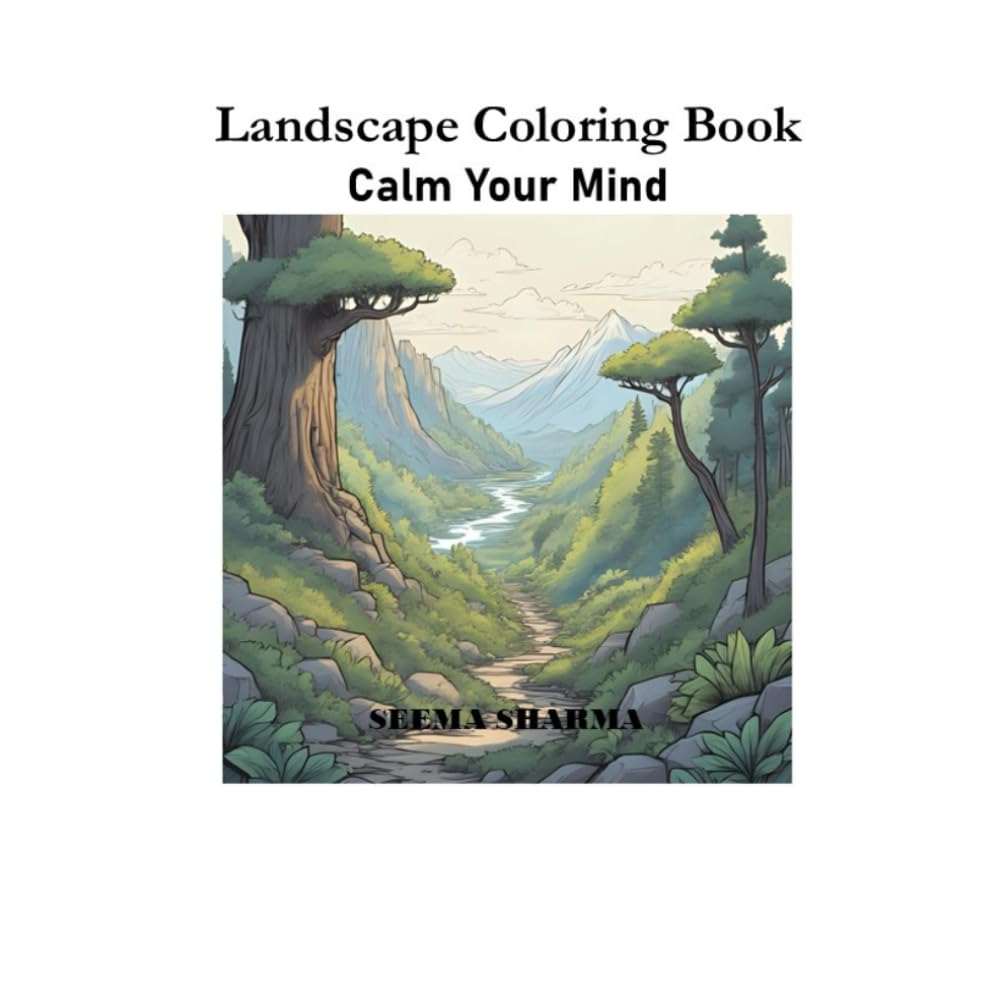 Landscape Coloring Book: Calm Your Mind