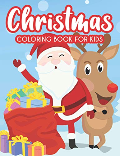 Christmas Coloring Book For Kids: Art Activity Sheets For Creative Toddlers, Christmas Designs To Color And Trace With Word Searches And More