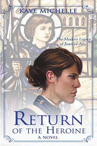 Return Of The Heroine Kindle Edition By Michelle Kaye Literature Fiction Kindle Ebooks Amazon Com