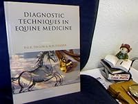 Diagnostic Techniques in Equine Medicine 0702016632 Book Cover