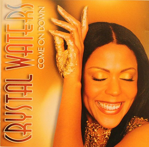 Come on Down [Audio CD] Waters, Crystal