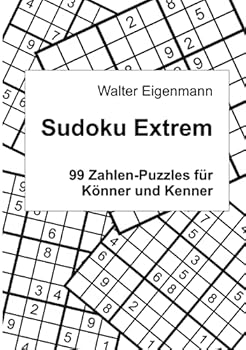 Paperback Sudoku Extrem: 99 Zahlen-Rätsel für Könner und Kenner [German] Book