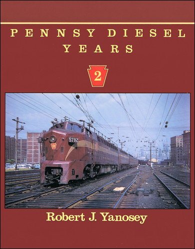 Pennsy Diesel Years, Vol. 2