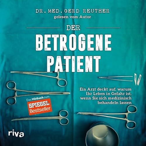 Der betrogene Patient Audiolibro Por Gerd Reuther arte de portada