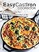 Easy Cast Iron Cookbook: Easy Recipes for the Greatest Skillet of All (English Edition)