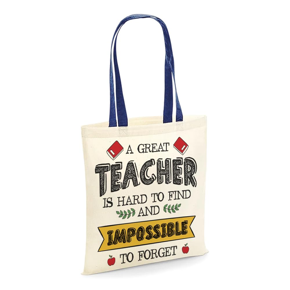 Getagift A Great Teacher Is Hard To Find And Impossible To Forget, Thank You Teacher Gift, Reusable Bag, Shopping Bag, Tote Bag. (French Navy Handle)
