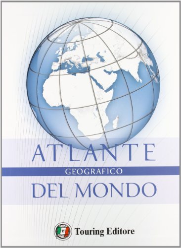 Atlante Geografico Mondiale De Luxe Atlante Geografico Mondiale De Luxe