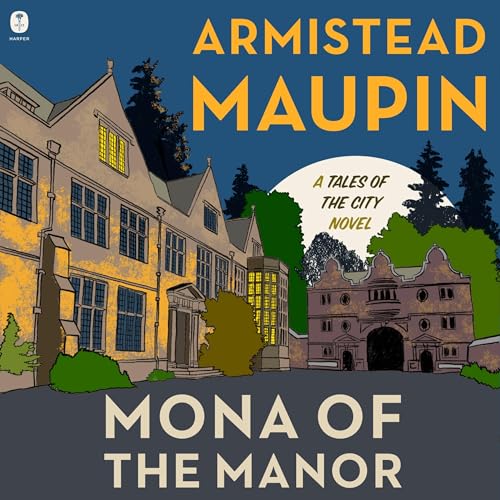 Mona of the Manor by Armistead Maupin episode artwork