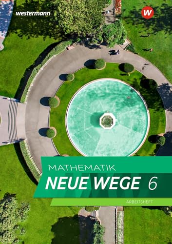 Mathematik Neue Wege SI - Ausgabe 2019 für Nordrhein-Westfalen und Schleswig-Holstein G9: Arbeitsheft 6 mit Lösungen: Sekundarstufe 1 - Ausgabe 2019