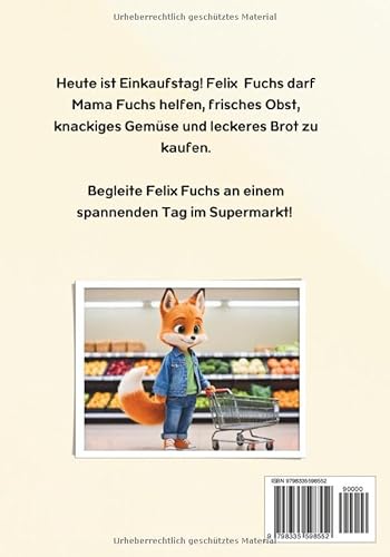 Felix Fuchs geht Einkaufen (German Edition)