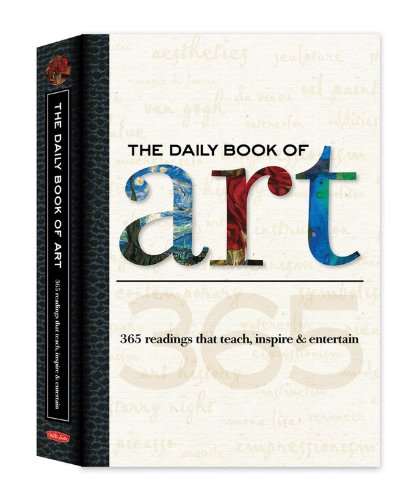 The Daily Book of Art: 365 readings that teach, inspire & entertain (Daily Book series)