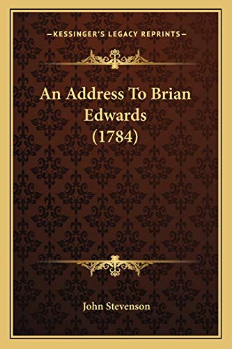 An Address To Brian Edwards (1784)