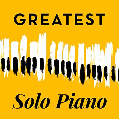 Play Greatest Solo Piano by VARIOUS ARTISTS on Amazon Music