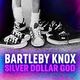  Silver Dollar God [Explicit]