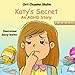 Children's book: Katy’s Secret - An ADHD Story
