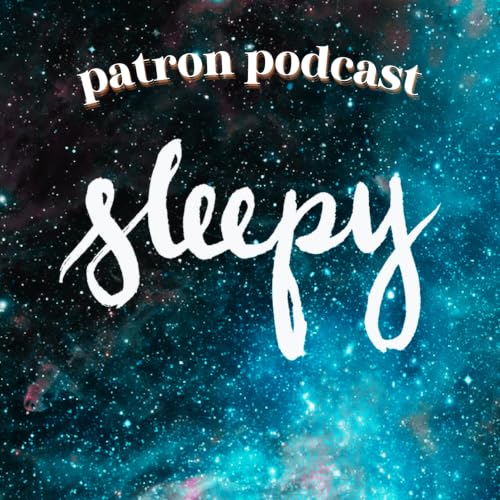 Sleepy Patron Podcast cover art