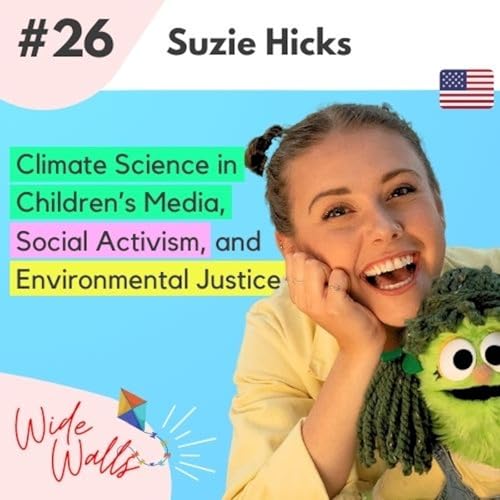 Climate Science in Children’s Media, Social Activism, and Environmental Justice - Suzie Hicks cover art