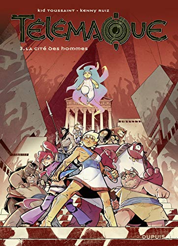 Télécharger Télémaque - tome 3 - La cité des hommes PDF