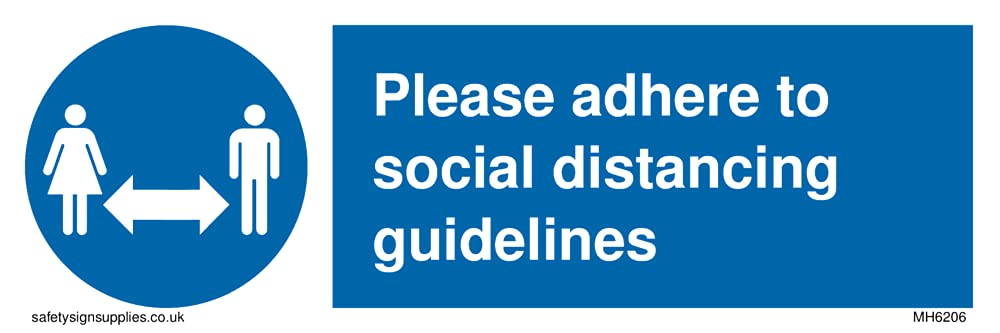 Please adhere to social distancing guidelines Sign - 150x50mm - L15
