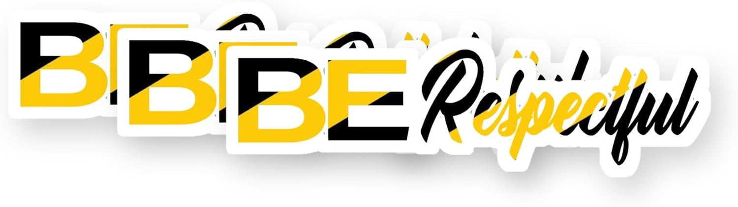 Be Respectful Vinyl Stickers 3 Pack 3 Inch