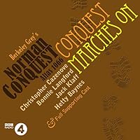 Conquest Marches On: A Norman Conquest Thriller