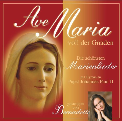 Marienlieder-Ave Maria VOLL der Gnade [Import]