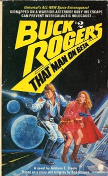 Buck Rogers:  That Man on Beta, No. 2 - Book #2 of the Buck Rogers
