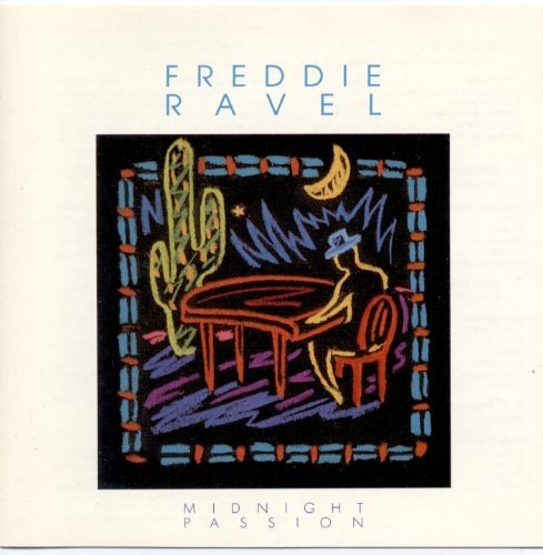 Midnight Passion [Audio CD] Ravel, Freddie