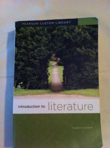 Introduction to Literature (Pearson Custom Libr... 1256197874 Book Cover