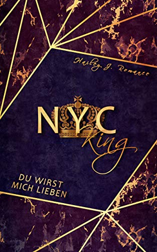 NYC King: Du wirst mich lieben! (Mafia-Romance) von [Hailey J. Romance]