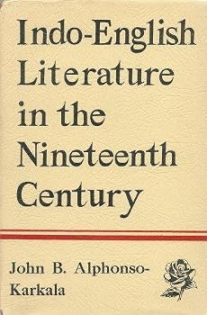 Hardcover Indo-English Literature in the Nineteenth Century Book