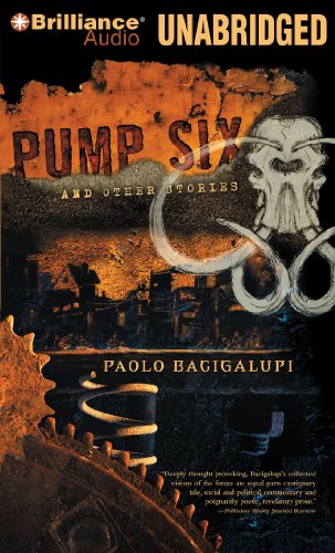 Pump Six: And Other Stories