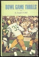 Bowl Game Thrills B0007DYL00 Book Cover